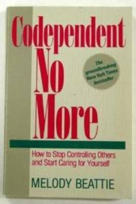 Codependent No More: How to Stop Controlling Others and Start Carin - ACCEPTABLE