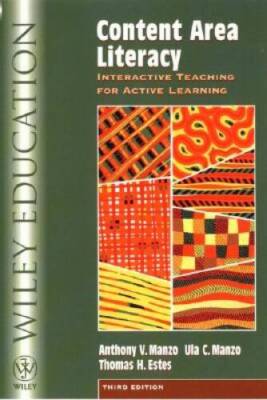 Content Area Literacy: Interactive Teaching for Active Learning, - VERY GOOD