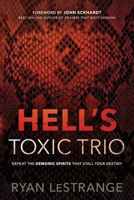 Ryan Lestrange Hell's Toxic Trio (Paperback)