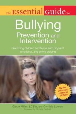 The Essential Guide to Bullying: Prevention And Intervention - VERY GOOD