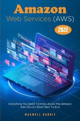 Amazon Web Services (AWS) 2022 (Paperback)