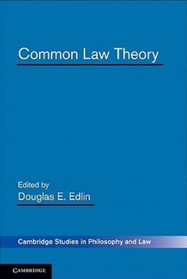 Common Law Theory by Douglas E. Edlin: New