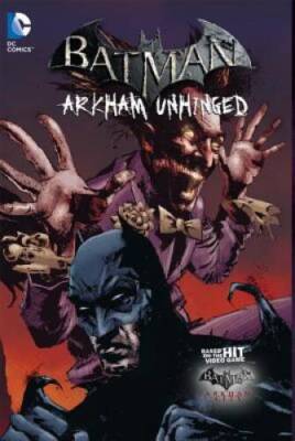 Batman: Arkham Unhinged Vol 3 - Hardcover By Fridolfs, Derek - VERY GOOD