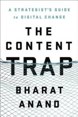 The Content Trap: A Strategist's Guide to Digital Change - Hardcover - GOOD
