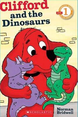 Scholastic Reader Level 1: Clifford and the Dinosaurs - Paperback - VERY GOOD