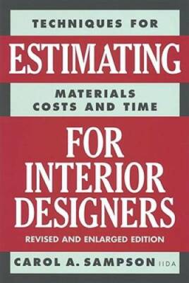 Techniques for Estimating Materials, Costs, and Time for Interi - VERY GOOD