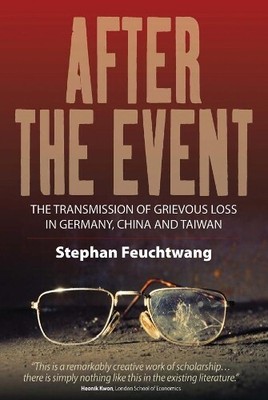 Stephan Feuchtwang After the Event (Hardback)