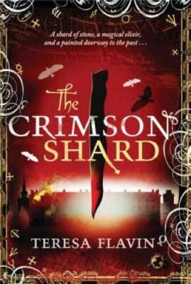 The Crimson Shard (Blackhope Enigma) - Paperback By Flavin, Teresa - GOOD