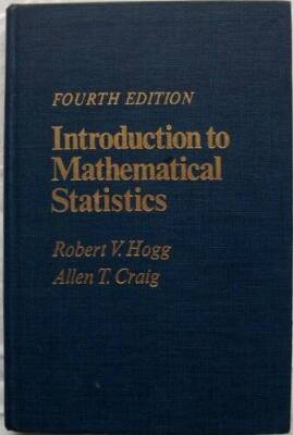 Introduction to Mathematical Statistics - Hardcover - ACCEPTABLE