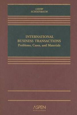 International Business Transactions: Problems, Cases, and Materials - GOOD