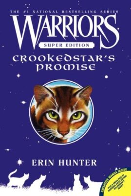 Crookedstar's Promise (Warriors Super Edition) by Hunter, Erin [Paperback]