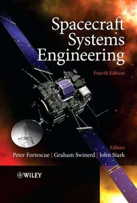 Spacecraft Systems Engineering by Peter Fortescue: Used