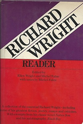 RICHARD WRIGHT READER - Hardcover *Excellent Condition*