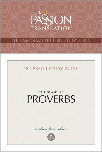 TPT the Book of Proverbs : 12-Lesson Study Guide by Brian Simmons (2022 ...
