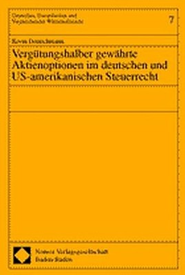 Vergütungshalber gewährte Aktienoptionen im deutschen und US-amerikanischen ...