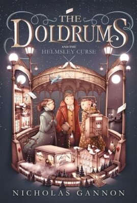 Doldrums and the Helmsley Curse, Paperback by Gannon, Nicholas, Brand New, Fr...
