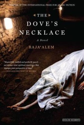 The Doves Necklace: A Novel - Paperback By Alem, Raja - GOOD