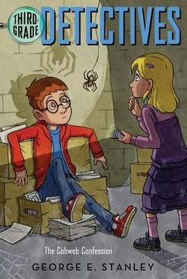 George E Stanley The Cobweb Confession (Paperback) Third Grade Detectives