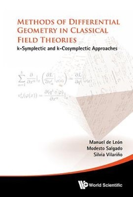Methods of Differential Geometry in Classical Field Theories: K-Symplectic and K