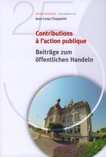 Contributions A L'Action Publique: Beitrage Zum Offentlichen Handeln, Jean-