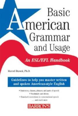 Basic American Grammar and Usage: An ESLEFL Handbook - Paperback - ACCEPTABLE