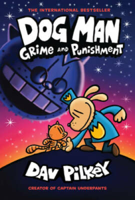Dog Man: Grime and Punishment: From the Creator of Captain Underpants (Do - GOOD