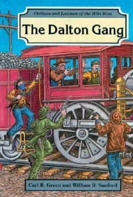 The Dalton Gang (Outlaws and Lawmen of the Wild West) - Library Binding - GOOD