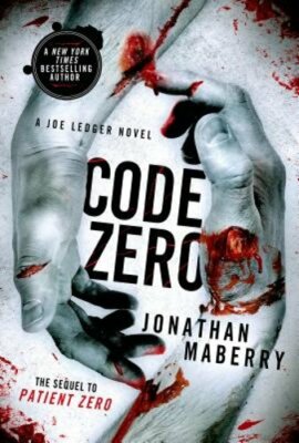 Code Zero by Jonathan Maberry: New