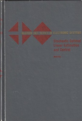STOCHASTIC OPTIMAL LINEAR ESTIMATION AND CONTROL By J S Meditch - Hardcover *VG*