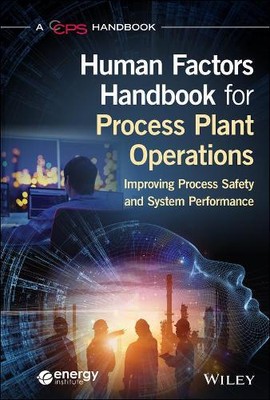 Human Factors Handbook for Process Plant Operations (Hardback) (UK IMPORT)