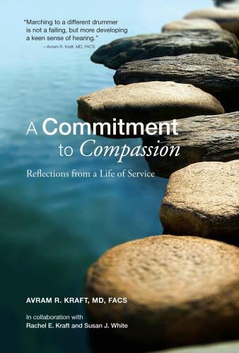 Commitment to Compassion : Reflections from a Life of Service by Avram ...