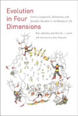 Evolution in Four Dimensions: Genetic, Epigenetic, Behavioral, and Symbol - GOOD