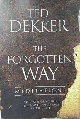 The Forgotten Way Study Guide The Path Of Yeshua For Power And Peace - VERY GOOD
