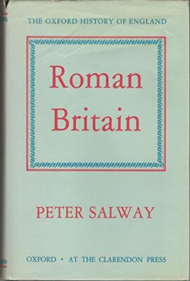 Roman Britain. The Oxford History of England, Vol Ia by Peter Salway Book The