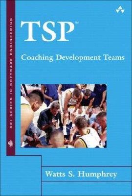 TSP: Coaching Development Teams (The SEI Series in Software Engineering) - GOOD