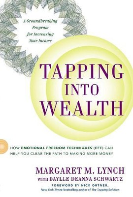 Margaret M. Lynch Daylle Deanna Schwartz Tapping into Wealth (Paperback)