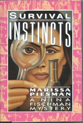 SURVIVAL INSTINCTS  Nina Fischman Series
