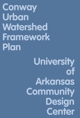 Conway Urban Watershed Framework Plan (Paperback) (UK IMPORT)
