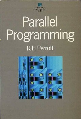 Parallel Programming (International Computer Science Series) - Paperback - GOOD