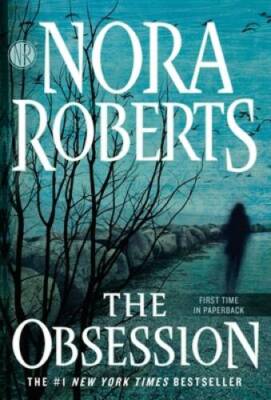 The Obsession - Paperback By Roberts, Nora - GOOD