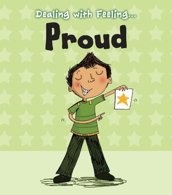 Proud (Dealing with Feeling...) by Thomas, Isabel Paperback / softback Book The