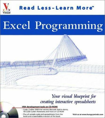 Visual Read Less, Learn more Ser.: Excel Programming : Your Visual ...