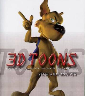 3D Toons: Creative 3D Design for Cartoonists and Animators - Paperback - GOOD