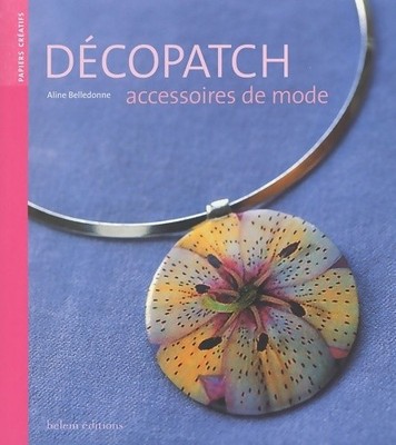 Decopatch: Accessoires de mode