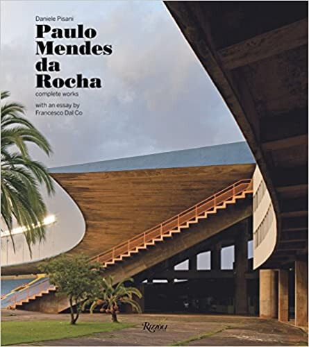 アート・デザイン・音楽 Paulo Mendes da Rocha Complete Works Paulo Mendes da Rocha : Complete Works (Hardcover w