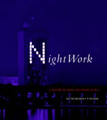 Nightwork: A History of Hacks and Pranks at MIT - Paperback - ACCEPTABLE