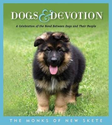 Dogs  Devotion - Hardcover By Monks of new skete, the, - ACCEPTABLE