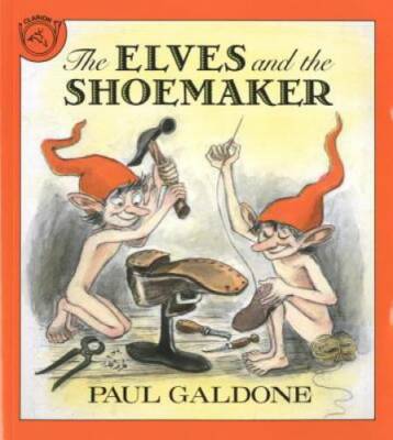 The Elves and the Shoemaker (Paul Galdone Classics) - Paperback - GOOD