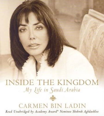 Inside the Kingdom: My Life in Saudi Arabia - Audio CD - GOOD