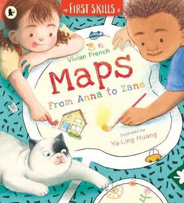 Maps: From Anna to Zane: First Skills by Vivian French: New